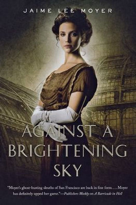 Against A Brightening Sky (Delia Martin, 3)