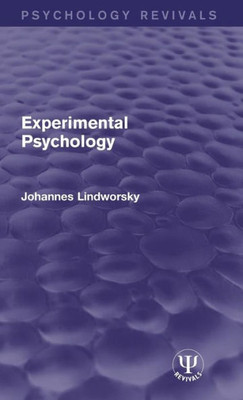 Experimental Psychology (Psychology Revivals)