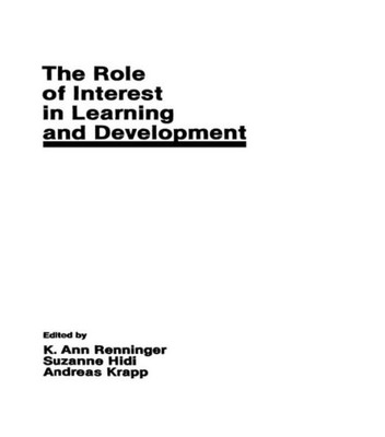 The Role Of Interest In Learning And Development