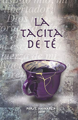 LA TACITA DE TE (Spanish Edition)