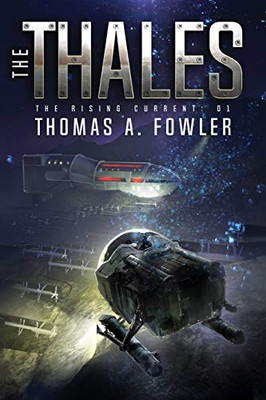 The Thales (The Rising Current)