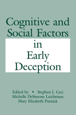 Cognitive And Social Factors In Early Deception