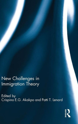New Challenges In Immigration Theory