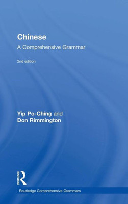 Chinese: A Comprehensive Grammar: A Comprehensive Grammar (Routledge Comprehensive Grammars)