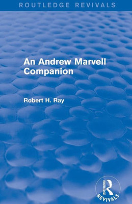 An Andrew Marvell Companion (Routledge Revivals)