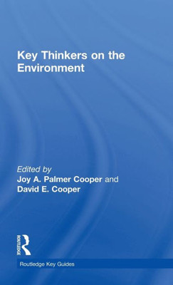 Key Thinkers On The Environment (Routledge Key Guides)