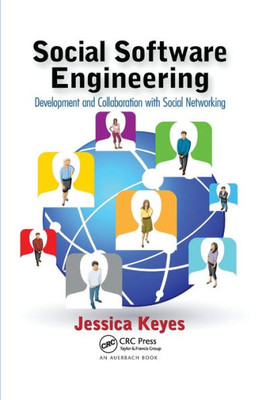 Social Software Engineering: Development And Collaboration With Social Networking