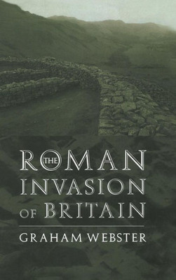 The Roman Invasion Of Britain