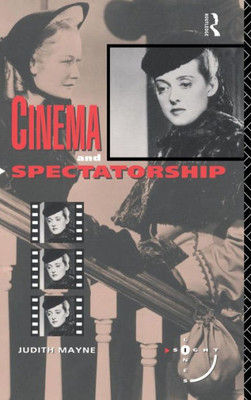 Cinema And Spectatorship (Sightlines)