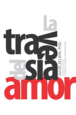 La Travesía del Amor (Spanish Edition)