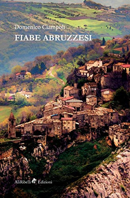 Fiabe abruzzesi (Italian Edition)