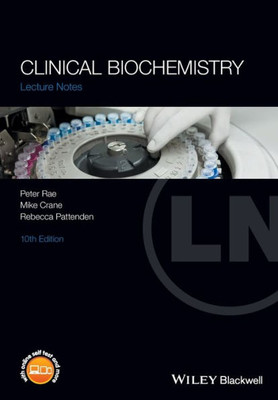 Clinical Biochemistry (Lecture Notes)