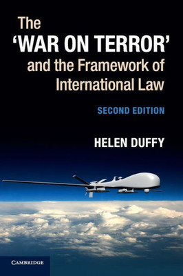 The War On Terror' And The Framework Of International Law