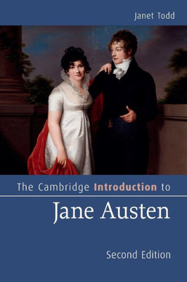 The Cambridge Introduction To Jane Austen (Cambridge Introductions To Literature)