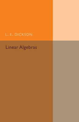Linear Algebras (Cambridge Tracts In Mathematics)