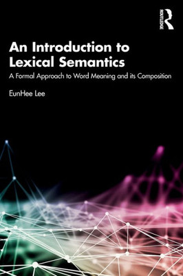 An Introduction To Lexical Semantics