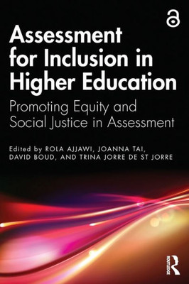Assessment For Inclusion In Higher Education