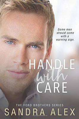 Handle with Care (Ford Brothers)