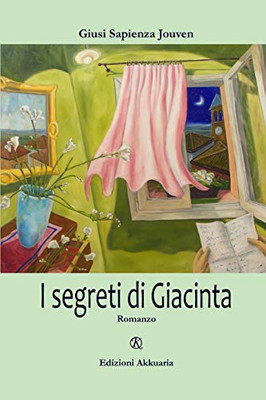I segreti di Giacinta (Italian Edition)