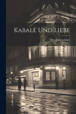 Kabale Und Liebe (German Edition)