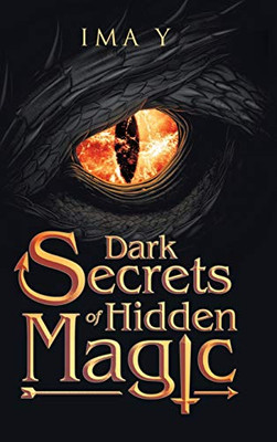 Dark Secrets of Hidden Magic