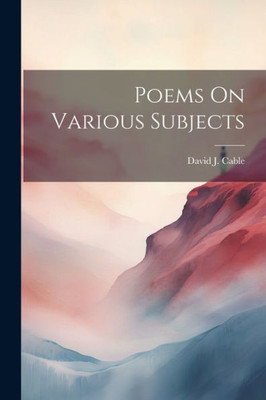 Poems On Various Subjects