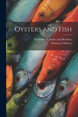 Oysters And Fish