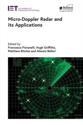 Micro-Doppler Radar And Its Applications (Radar, Sonar And Navigation)