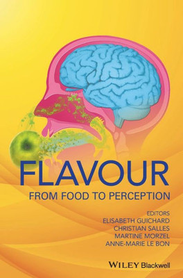Flavour: From Food To Perception