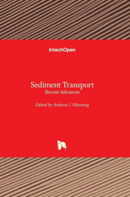 Sediment Transport: Recent Advances