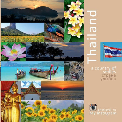 Thailand: A Country Of Smiles (English And Russian Edition)