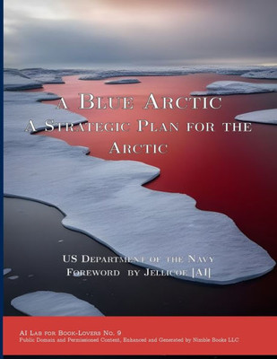 A Blue Arctic (Ai Lab For Book-Lovers)