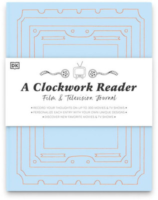 A Clockwork Reader Film And Tv Journal