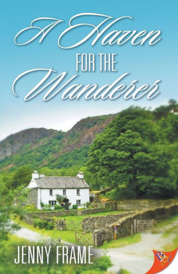 A Haven For The Wanderer (A Rosebrook Romance, 3)