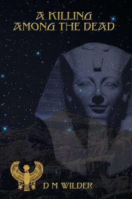 A Killing Among The Dead: The Last Book Of The Memphis Cycle