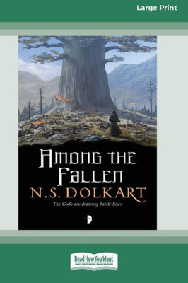 Among The Fallen: Book Ii Of The Godserfs Series [16Pt Large Print Edition]