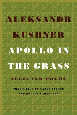 Apollo In The Grass: Selected Poems