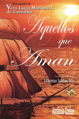 Aquellos Que Aman (Spanish Edition)