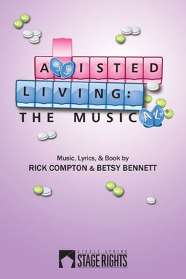 Assisted Living: The Musical