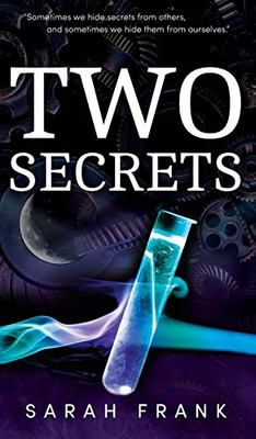 Two Secrets (One Chance)