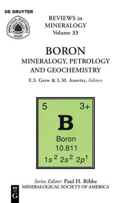 Boron (Reviews In Mineralogy & Geochemistry)