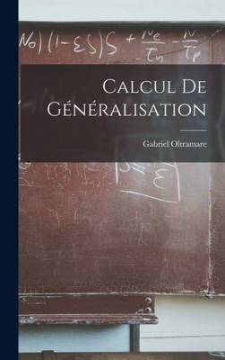 Calcul De Généralisation (French Edition)