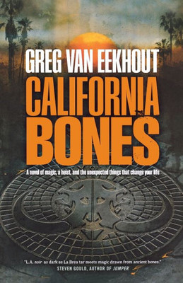 California Bones (Daniel Blackland, 1)