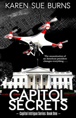 Capitol Secrets (Capitol Intrigue Series)