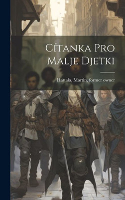 Citanka Pro Malje Djetki (Slovak Edition)