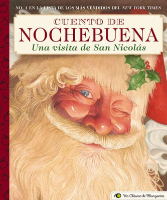 Cuento De Nochebuena, Una Visita De San Nicolas (Little Apple Books) (Spanish Edition)