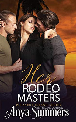 Her Rodeo Masters (Pleasure Island)