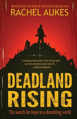 Deadland Rising (3) (Deadland Saga)