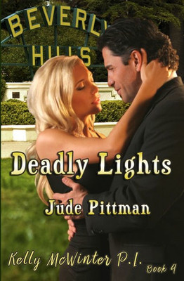 Deadly Lights (Kelly Mcwinter Pi)