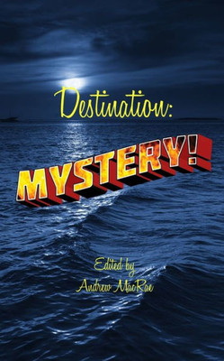 Destination: Mystery!